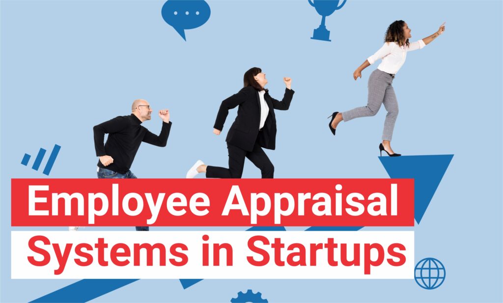 Infographic explaining the employee appraisal systems in startups, featuring key points such as performance reviews, feedback mechanisms, and growth opportunities. The visual is highlighted by Pradeep Singh Karki’s insights on optimizing appraisal processes for startup teams.